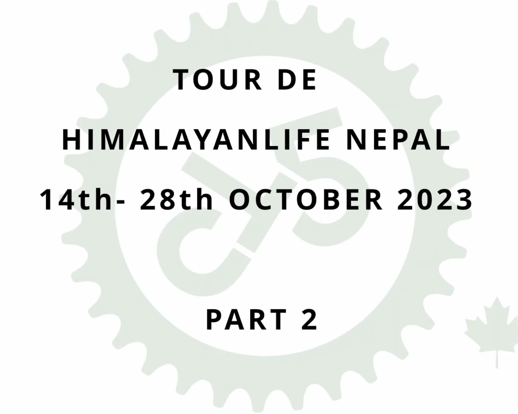 Tour De Himalayan Life Nepal Part 2