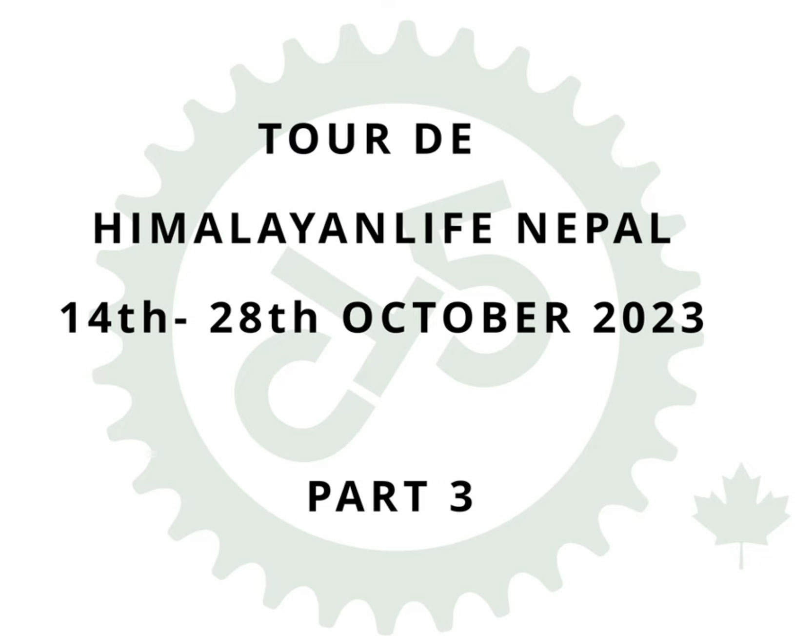Tour De Himalayan Life Nepal Part 3