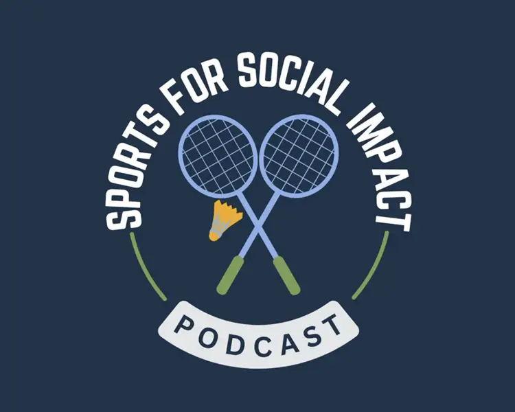 Sports For Social Impact Podcast